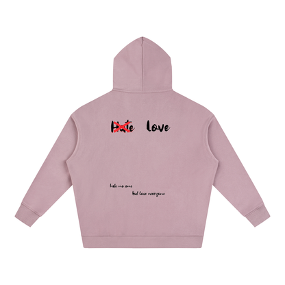 HeyHappi Love Over Hate Hoodie