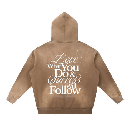 HeyHappi Love What You Do and Success Will Follow Hoodie