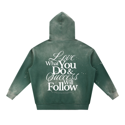 HeyHappi Love What You Do and Success Will Follow Hoodie