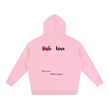 HeyHappi Love Over Hate Hoodie