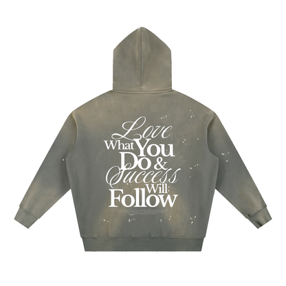 HeyHappi Love What You Do and Success Will Follow Hoodie