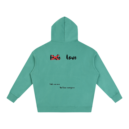 HeyHappi Love Over Hate Hoodie